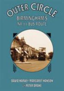 Paperback Outer Circle: Birmingham's No. 11 Bus Route Book