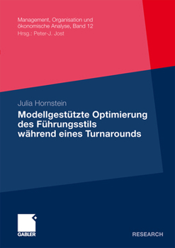 Paperback Modellgestütze Optimierung Des Führungsstils Während Eines Turnarounds [German] Book