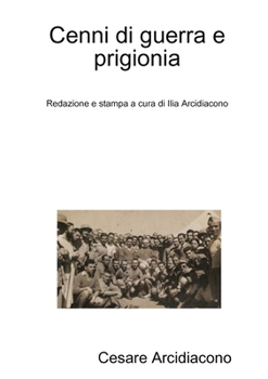 Paperback Cenni di guerra e prigionia [Italian] Book