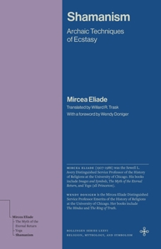 Paperback Shamanism: Archaic Techniques of Ecstasy Book