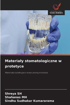 Materialy stomatologiczne w protetyce (Polish Edition)