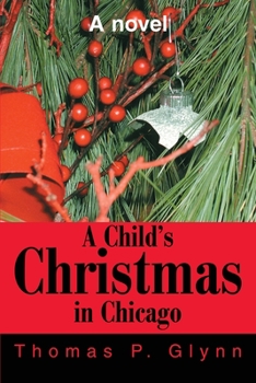 Paperback A Child's Christmas in Chicago Book