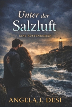 Paperback Unter der Salzluft: Eine Küstenromane [German] Book