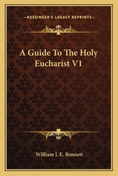 Paperback A Guide To The Holy Eucharist V1 Book