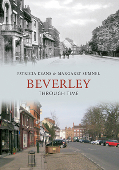 Paperback Beverley Through Time Book