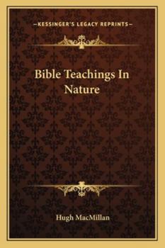 Paperback Bible Teachings In Nature Book