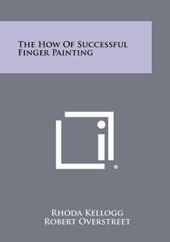 Paperback The How Of Successful Finger Painting Book