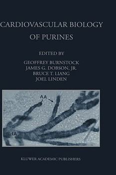 Hardcover Cardiovascular Biology of Purines Book
