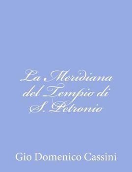 La Meridiana del Tempio di S. Petronio