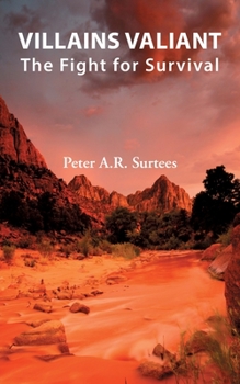 Paperback Villains Valiant: The Fight For Survival Book