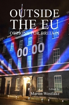Paperback Outside the EU: Options for Britain Book