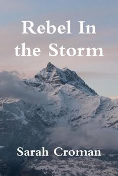 Paperback Rebel In the Storm Book