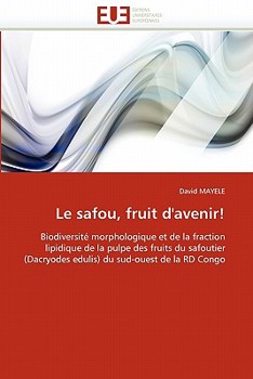Paperback Le safou, fruit d''avenir! [French] Book