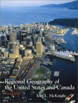 Regional Geography of the United States and Canada (4th Edition)