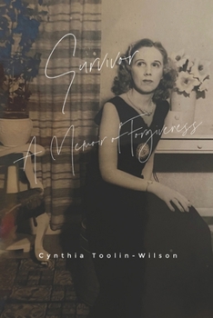 Paperback Survivor: A Memoir of Forgiveness Book