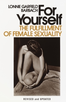 Paperback For Yourself: The Fulfillment of Female Sexuality Book