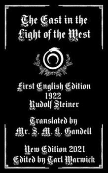 Paperback The East in the Light of the West Book