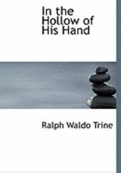 Paperback In the Hollow of His Hand [Large Print] Book