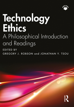 Paperback Technology Ethics: A Philosophical Introduction and Readings Book