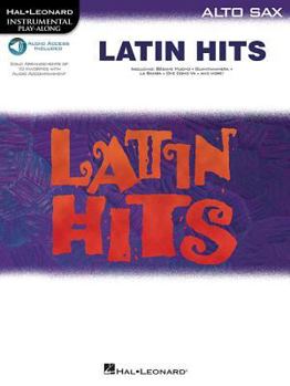 Paperback Latin Hits - Instrumental Play Along for Alto Sax [With CD] Book