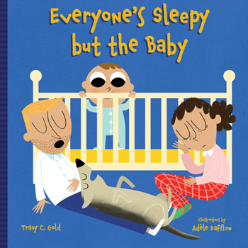 Board book Everyone's Sleepy But the Baby Book