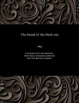 Paperback The Brand of the Black Star Book