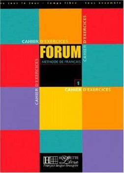 Hardcover Forum: Niveau 1 Cahier D'Exercices [French] Book