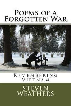 Paperback Poems of a Forgotten War: Remembering Vietnam Book