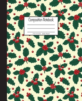 Paperback Composition Notebook: 7.5x9.25, Wide Ruled Book