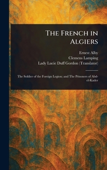Hardcover The French in Algiers Book