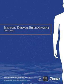 Paperback Indexed Dermal Bibliography (1995-2007) Book