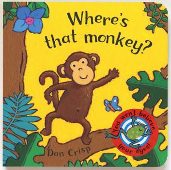Board book Where's That Monkey?. Dan Crisp Book