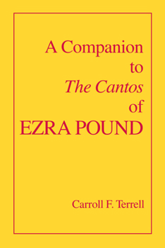 Paperback A Companion to the Cantos of Ezra Pound Book