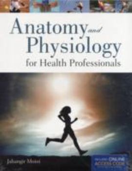 Paperback Anatomy and Physiology for Health Professionals: . Book