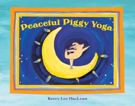 Paperback Peaceful Piggy Yoga Book