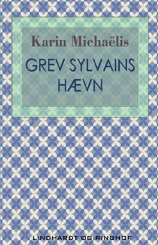 Paperback Grev Sylvains h?vn [Danish] Book