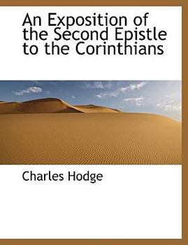 Hardcover An Exposition of the Second Epistle to the Corinthians Book