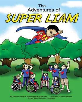 Paperback The Adventures of Super Liam Book