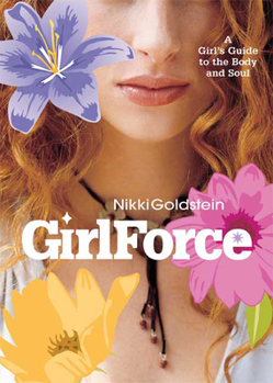 Paperback Girlforce: A Girl's Guide to the Body and Soul Book