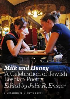 Paperback Milk and Honey: A Celebration of Jewish Lesbian Poetry Book