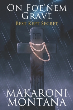 Paperback On Foe'nem Grave Book 1: Best Kept Secret Book