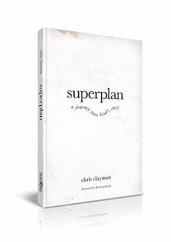 Paperback Superplan: A Journey Into God's Story Book