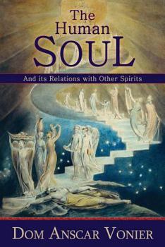 Paperback The Human Soul and its Relations with Other Spirits Book