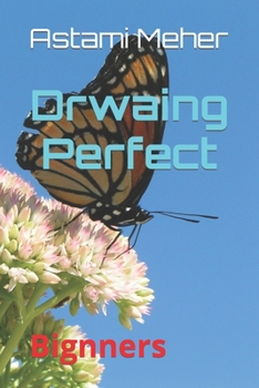 Paperback Drwaing Perfect: Bignners Book