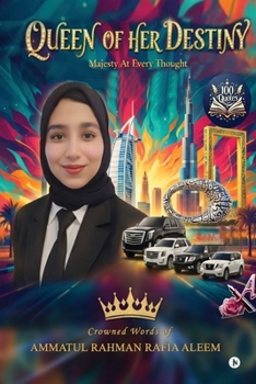 Queen of Her Destiny: Majesty At Every Thought