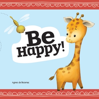 Paperback Be Happy: Baby Book