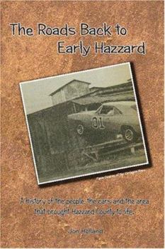 Paperback The Roads Back to Early Hazzard Book