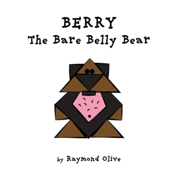 Paperback Berry The Bare Belly Bear Book
