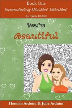 You're Beautiful - Book #1 of the Surrendering Stinkin' Thinkin'