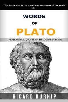 Paperback Words Of Plato: Inspirational Quotes Of Philosopher Plato Book